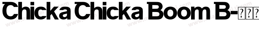 Chicka Chicka Boom B字体转换